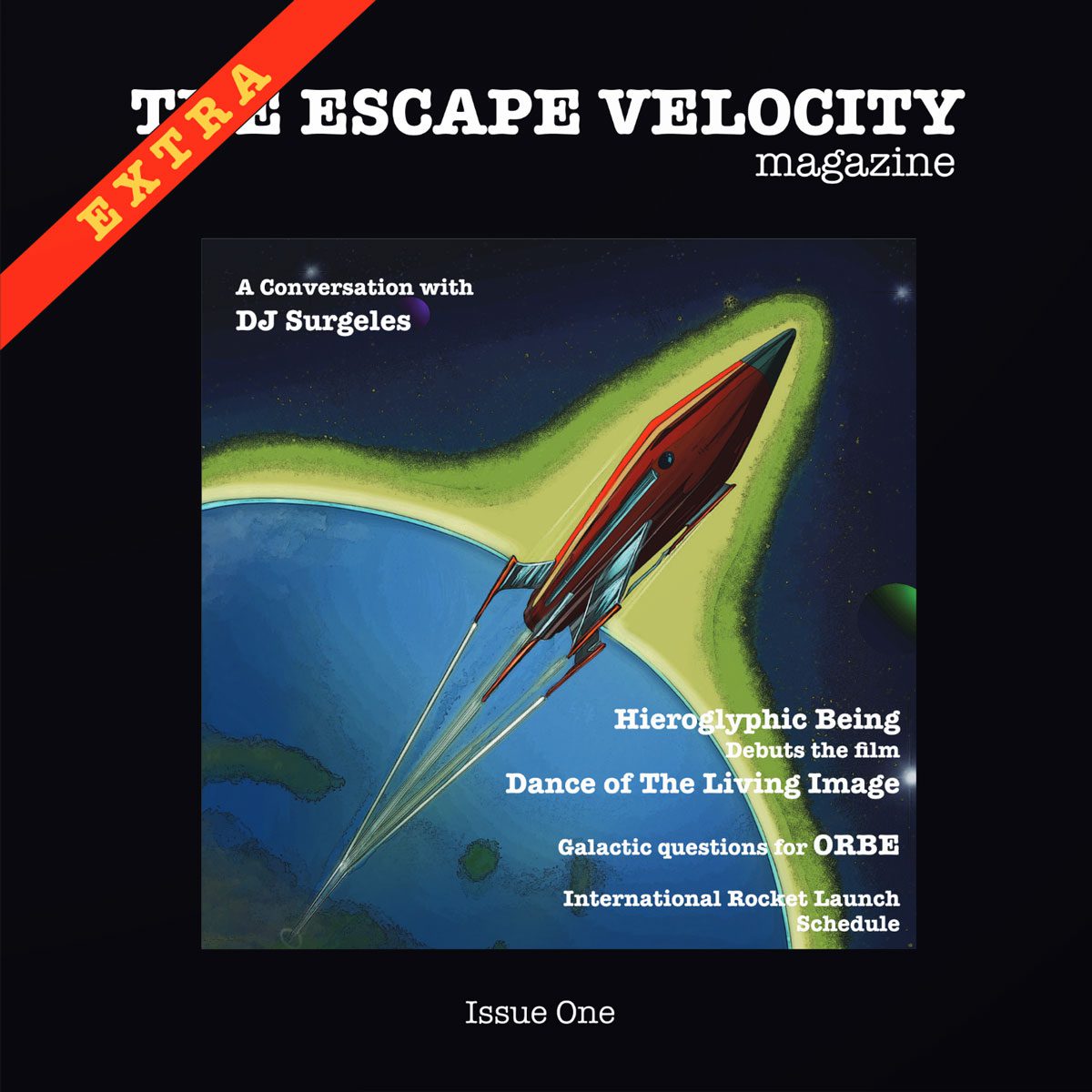 The Escape Velocity Magazine - Issue One EXTRA