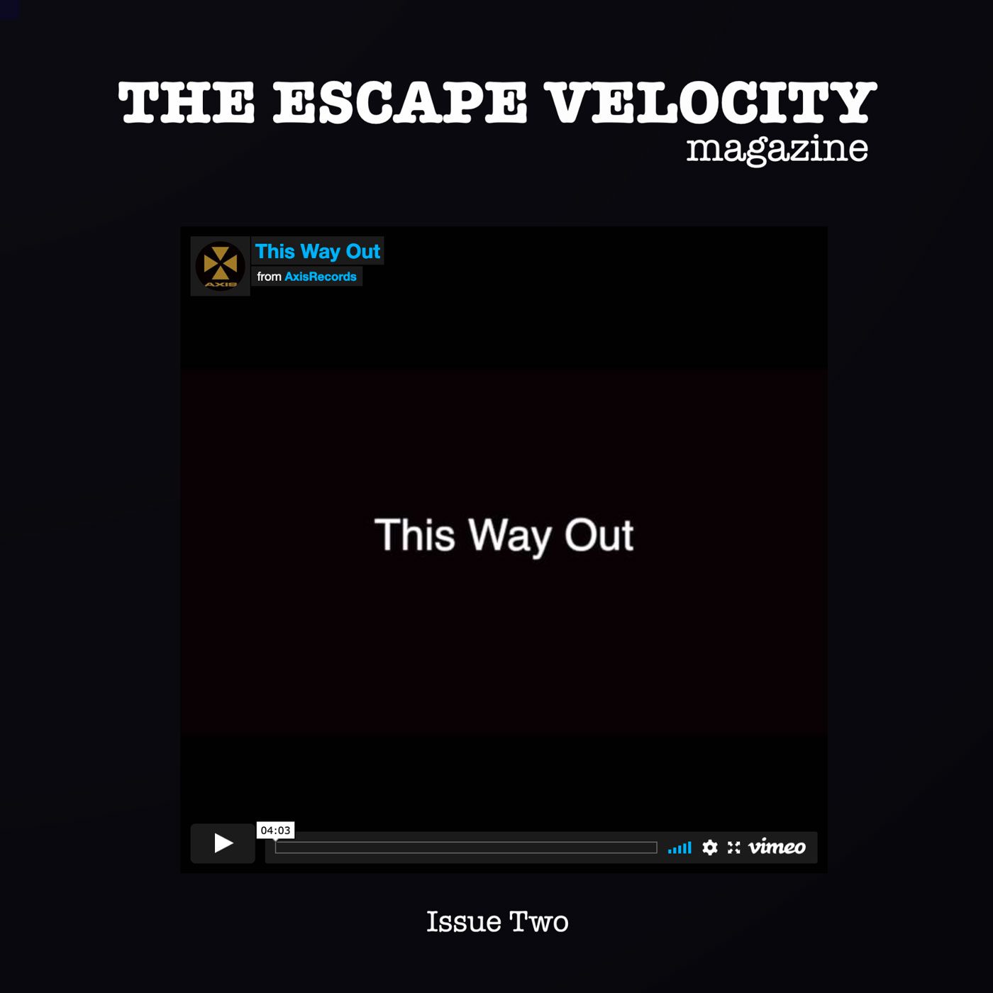 The Escape Velocity Magazine - Issue Two