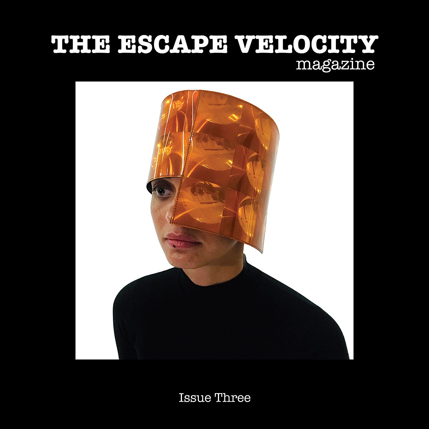 The Escape Velocity Magazine - Issue Three